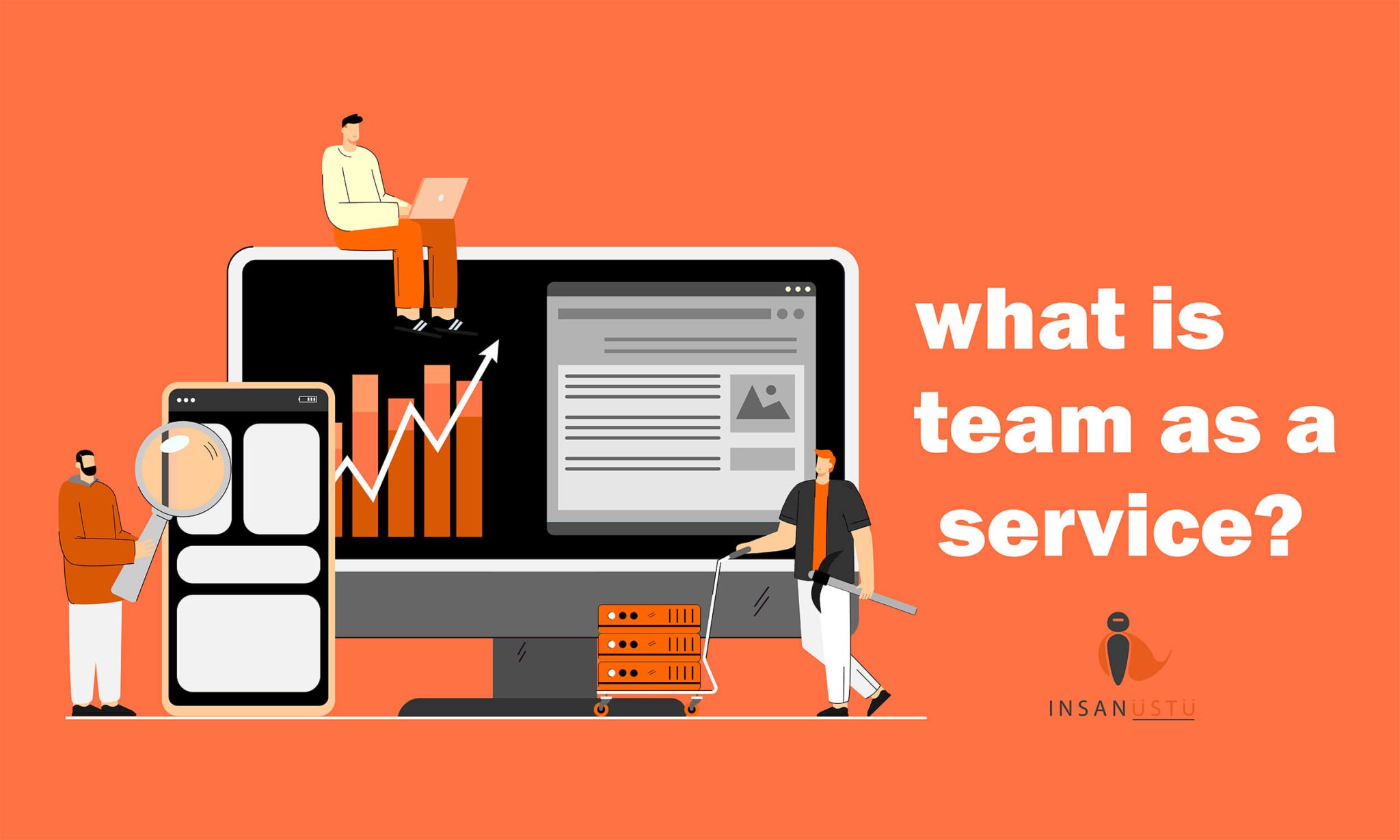 What is The Team as a Service